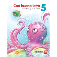 CON BUENA LETRA 5 ESCRITURA Y REDACCION