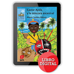 CASTOR AYALA Y LA MASCARA ANCESTRAL DIGI
