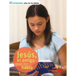 Religión Católica. Mi catecismo 6 Jesús, el amigo que me habla