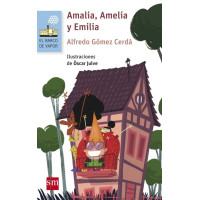 Amalia, Amelia y Emilia
