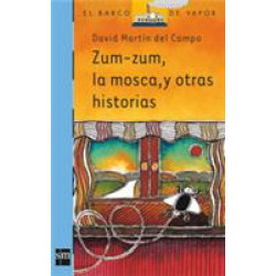 Zum-zum la mosca y otras historias