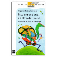 ESTO ERA UNA VEZ EN EL FIN DEL MUNDO