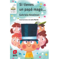 Si tienes un papá mago...