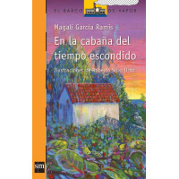 EN LA CABAÑA DEL TIEMPO ESCONDIDO