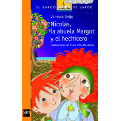 NICOLAS, LA ABUELA MARGOT Y EL HECHICERO