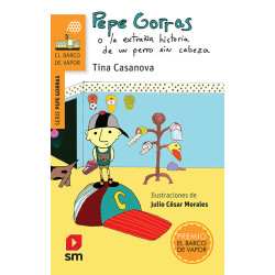 PEPE GORRAS O LA EXTRAÑA HISTORIA DE UN PERRO SIN CABEZA