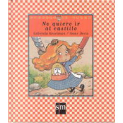 No quiero ir al castillo