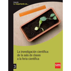 La investigación cientifica: de la sala de clases a la feria científica