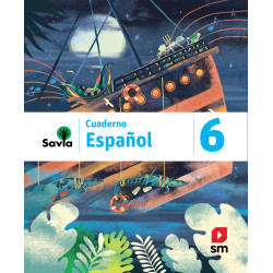 SAVIA ESPAÑOL 6 CUADERNO