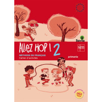 Allez Hop! 2: cahier d'activités. Primaria. Savia