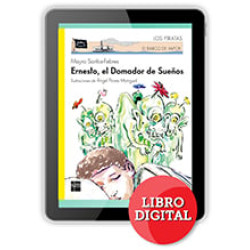 ERNESTO EL DOMADOR DE SUEÑOS.DIGITAL