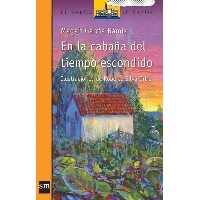 EN LA CABAÑA DEL TIEMPO ESCONDIDO.DIGITAL