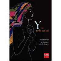 Y FUI TODA EN MI ANTOLOGIA.DIGITAL